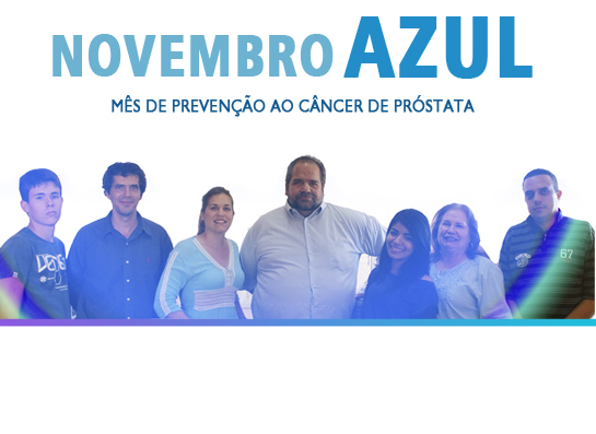 Novembro Azul – Ação educativa sobre a prevenção e combate ao Câncer de Próstata