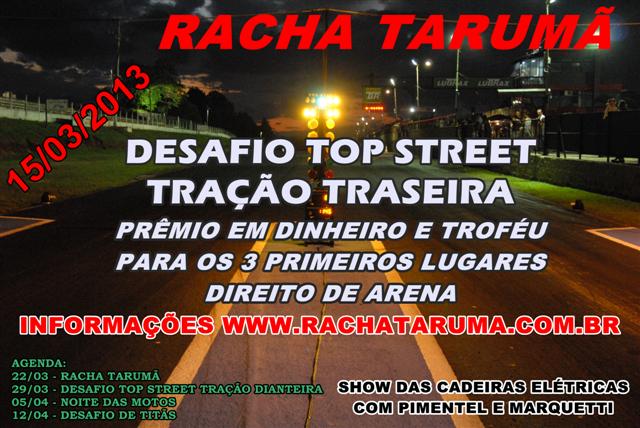 Racha Tarumã realiza desafio Top Street com premiações em dinheiro